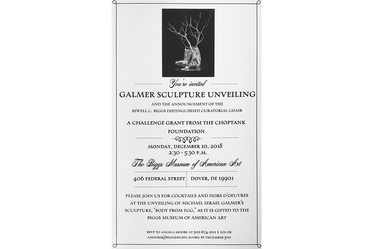Official invitation to sculpture artist Michael Galmer's 'Body from Egg' unveiling at Biggs Museum of Art.